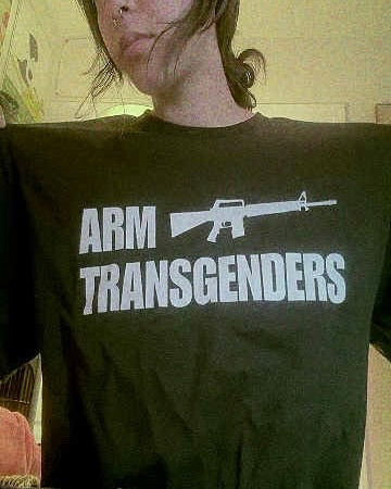 ARM TRANSGENDERS Shirt